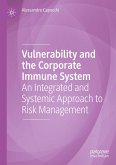 Vulnerability and the Corporate Immune System