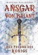 Ansgar von Briant - Der Freund des... - Bild 1
