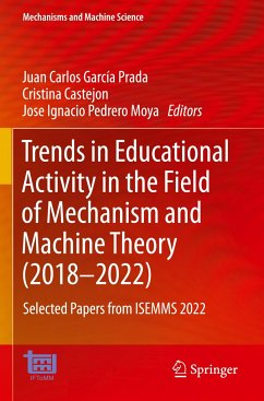 Trends in Educational Activity in the Field of Mechanism and Machine Theory (2018¿2022)