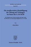 Die strafbewehrte Missbilligung der Tötung auf Verlangen im Sinne des § 216 StGB