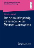 Das Neutralitätsprinzip im harmonisierten Mehrwertsteuersystem