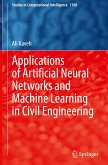 Applications of Artificial Neural Networks and Machine Learning in Civil Engineering