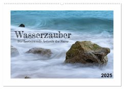 Wasserzauber (Wandkalender 2025 DIN A2 quer), CALVENDO Monatskalender