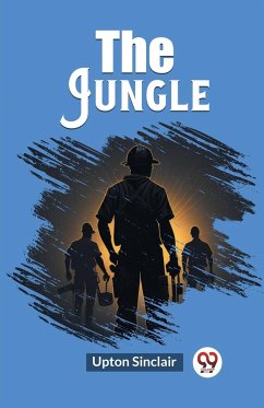 The Jungle - Sinclair, Upton