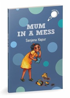 Mum in a Mess (Hole Book) - Kapur, Sanjana