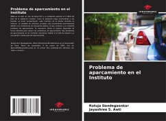 Problema de aparcamiento en el Instituto - Dandegaonkar, Rutuja;Awti, Jayashree S.