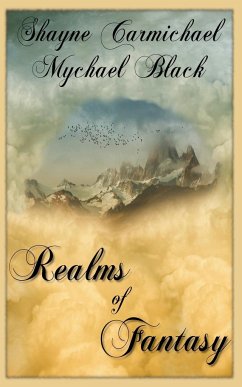 Realms of Fantasy - Black, Mychael; Carmichael, Shayne