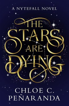 The Stars are Dying - Penaranda, Chloe C.