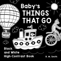 Baby's Things That Go - Smith, R M
