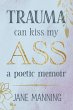Trauma Can Kiss My Ass - Bild 1