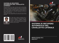 SISTEMA DI RECUPERO AUTOMATICO DEL CAVALLETTO LATERALE - Kumar R S, Mohan;A P, Arun