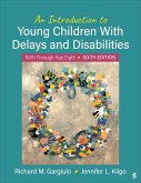 An Introduction to Young Children with Delays and Disabilities
