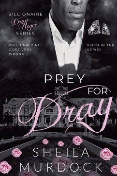 Prey for Dray - Murdock, Sheila