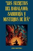 "Los Secretos del Babalawo