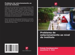 Problema de estacionamento ao nível do Instituto - Dandegaonkar, Rutuja;Awti, Jayashree S.