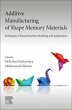 Additive Manufacturing of Shape Memory... - Bild 1