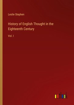 History of English Thought in the Eighteenth Century
