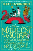 The Millicent Quibb School of Etiquette for Young Ladies of Mad Science The Millicent Quibb School of Etiquette for Young Ladies of Mad Science