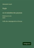 Hygie¿ne et maladies des paysans