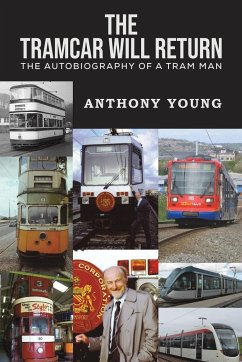 The Tramcar will Return - Young, Anthony