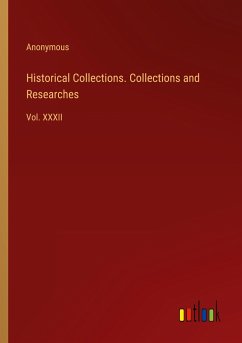 Historical Collections. Collections and Researches