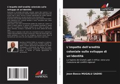 L'impatto dell'eredità coloniale sullo sviluppo di un'identità - MUGALU SADIKI, Jean-Bosco
