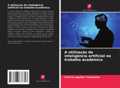 A utilização da inteligência artificial no trabalho académico - Aguilar Talamante, Patricia