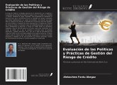 Evaluación de las Políticas y Prácticas de Gestión del Riesgo de Crédito