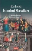 En Eski Istanbul Masallari