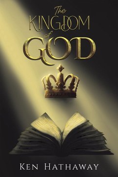The Kingdom of God - Hathaway, Ken