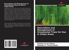 Description and Management of Ornamental Trees for Use in Urban Areas - Favela-Chávez, Esteban;Favela-Gaytán, Alejandra C.