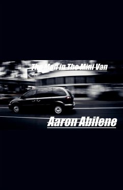 The Man in The Mini Van - Abilene, Aaron