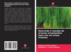 Descrição e manejo de árvores ornamentais para uso em áreas urbanas - Favela-Chávez, Esteban;Favela-Gaytán, Alejandra C.