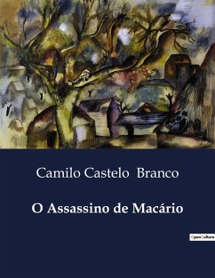 O Assassino de Macário - Branco, Camilo Castelo