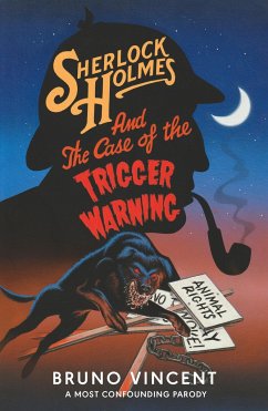 Sherlock Holmes and the Case of the Trigger Warning - Vincent, Bruno