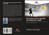 Évaluation de la gestion du risque de crédit