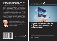 Mejora y distribución de la gestión de claves en redes móviles - Forsberg, Dan