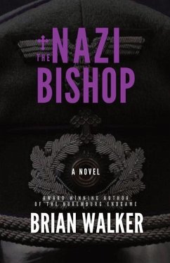 The Nazi Bishop - Walker, Brian