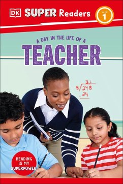 DK Super Readers Level 1 a Day in the Life of a Teacher - Dk