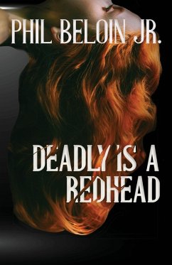 Deadly is a Redhead - Beloin, Phil