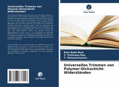 Universelles Trimmen von Polymer-Dickschicht-Widerständen - Busi, Ram Babu;Srinivasa Rao, Y.;Satyanarayana, T.