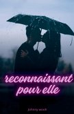 reconnaissant pour elle