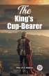 The King's Cup-Bearer - Bild 1