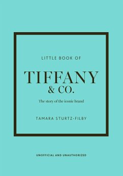 Little Book of Tiffany & Co. - Sturtz-Filby, Tamara