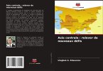 Asie centrale : relever de nouveaux défis