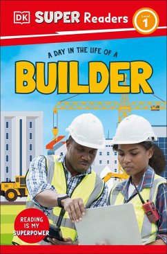 DK Super Readers Level 1 a Day in the Life of a Builder - Dk