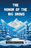 The Honor of the Big Snows