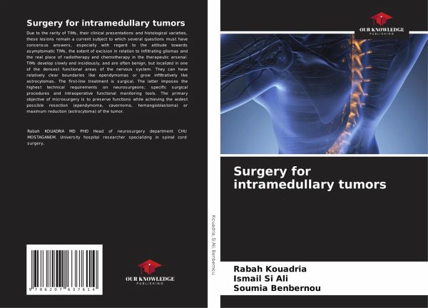 Surgery for intramedullary tumors Surgery for intramedullary tumors