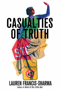 Casualties of Truth - Francis-Sharma, Lauren