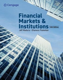 Financial Markets & Institutions - Madura, Jeff; Paskelian, Ohaness